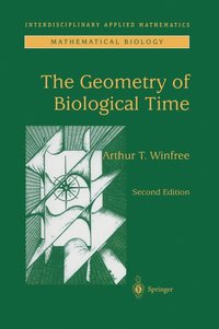 bokomslag The Geometry of Biological Time
