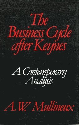bokomslag The Business Cycle After Keynes