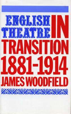 English Theatre in Transition 1
