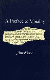 bokomslag A Preface to Morality