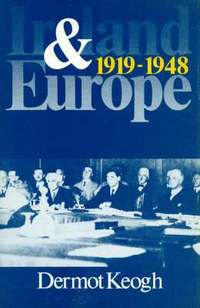 bokomslag Ireland & Europe 1919-1948