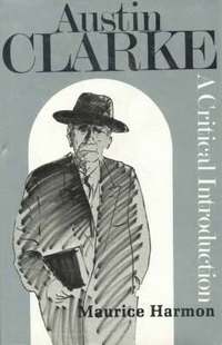 bokomslag Austin Clarke 1886-1974