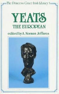 bokomslag Yeats the European