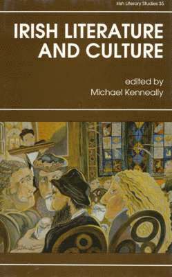 Michael Keneally - Irish Literature and Culture, Inbunden