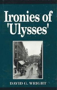 bokomslag Ironies in Ulysses