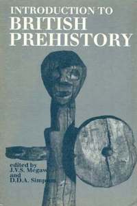 bokomslag Introduction to British Prehistory