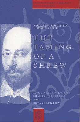 Pleasant Conceited Historie, Called the Taming of a Shrew