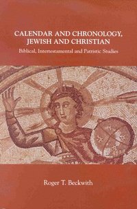 bokomslag Calendar and Chronology, Jewish and Christian