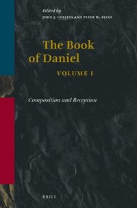 bokomslag Book of Daniel, Volume 1 Composition and Reception