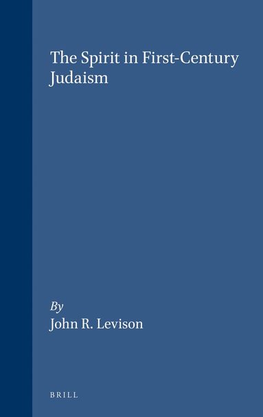 Levison - Spirit in First-Century Judaism, Häftad