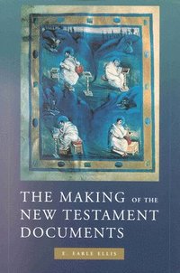 bokomslag Making of the New Testament Documents