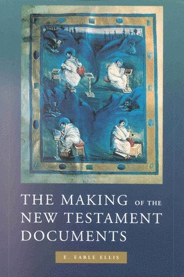 bokomslag Making of the New Testament Documents