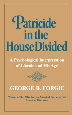 Patricide in the House Divided 1