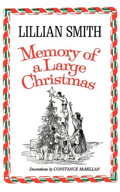 Lillian Smith - Memory of a Large Christmas, Häftad