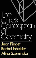 The Child's Conception of Geometry 1