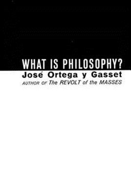 What Is Philosophy? 1