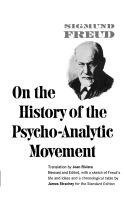 bokomslag On the History of the Psychoanalytic Movement