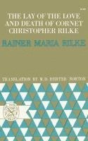 bokomslag The Lay of the Love and Death of Cornet Christopher Rilke