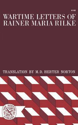 Wartime Letters of Rainer Maria Rilke 1