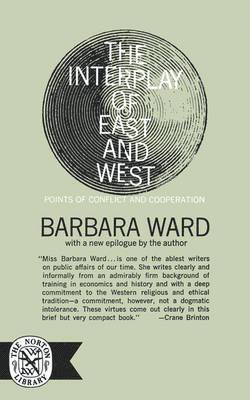 The Interplay of East and West 1