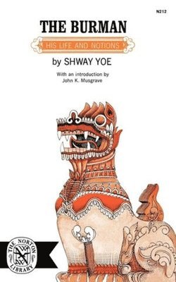 Shway Yoe - Burman, Häftad