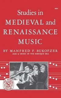 bokomslag Studies in Medieval and Renaissance Music