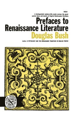 Prefaces to Renaissance Literature 1