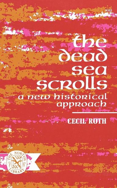 bokomslag The Dead Sea Scrolls