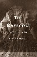 bokomslag 'Overcoat' and Other Tales of Good and Evil