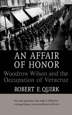 Robert E. Quirk - Affair of Honor, Häftad