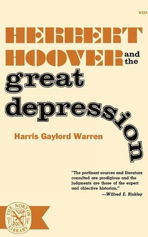 bokomslag Herbert Hoover and the Great Depression