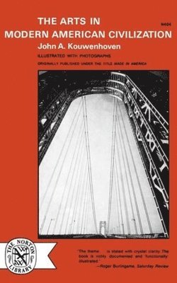 bokomslag The Arts in Modern American Civilization