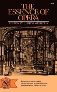 bokomslag The Essence of Opera