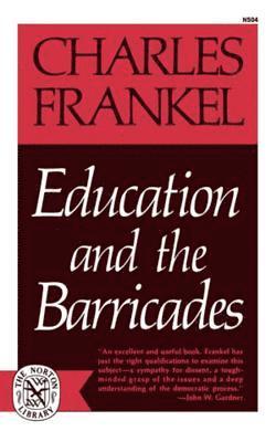 Education and the Barricades 1