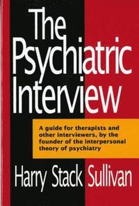 bokomslag The Psychiatric Interview