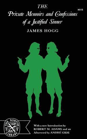 Private Memoirs and Confessions of a Justified Sinner