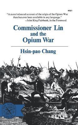 bokomslag Commissioner Lin and the Opium War