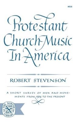 bokomslag Protestant Church Music in America