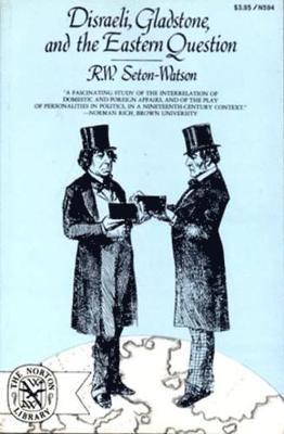 bokomslag Disraeli, Gladstone, and the Eastern Question