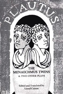 Titus Maccius Plautus - Menaechmus Twins and Two Other Plays, Häftad