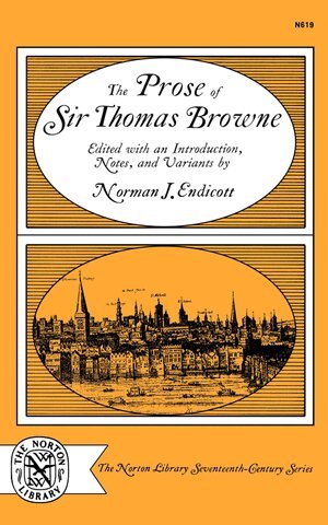 Thomas Browne, Norman J. Endicott - Prose of Sir Thomas Browne, Häftad