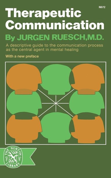 Jurgen Reusch - Therapeutic Communication, Häftad
