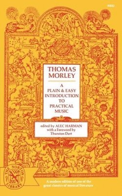 A Plain and Easy Introduction to Practical Music 1