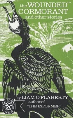 bokomslag The Wounded Cormorant: And Other Stories