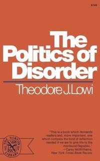 bokomslag The Politics of Disorder