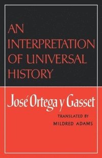 bokomslag An Interpretation of Universal History