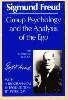 Sigmund Freud, James Strachey - Group Psychology and the Analysis of the Ego, Häftad