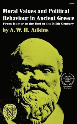 Moral Values and Political Behaviour in Ancient Greece