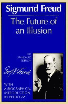 bokomslag The Future of an Illusion