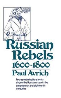bokomslag Russian Rebels, 1600-1800